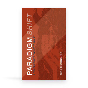 Paradigm Shift & Other Essays on Western Art | Paperback Book